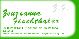 zsuzsanna fischthaler business card
